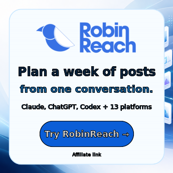 RobinReach — Plan a week of posts from one conversation. Try RobinReach.